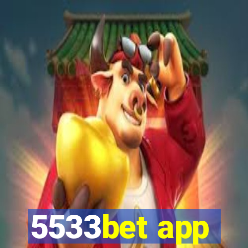 5533bet app